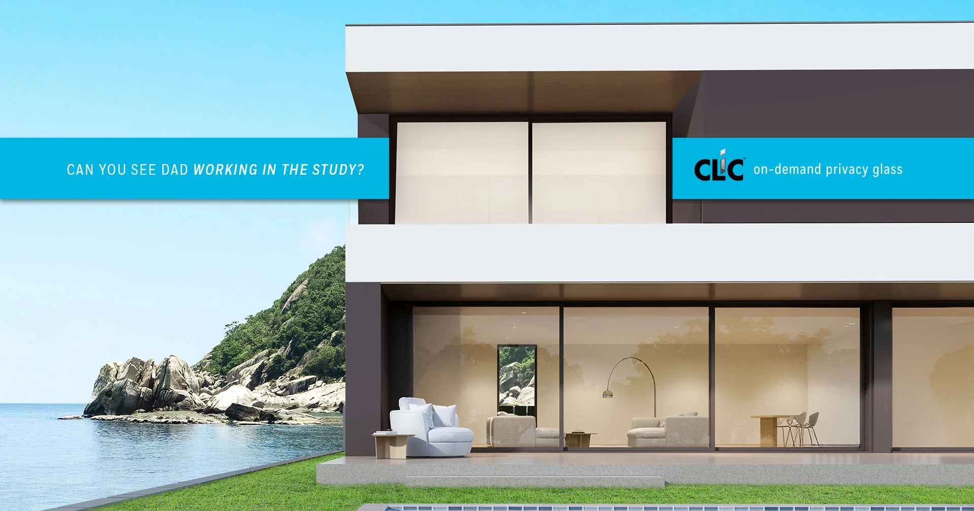 Seaside modern home exterior — can you see dad working in the study through CLiC privacy glass?