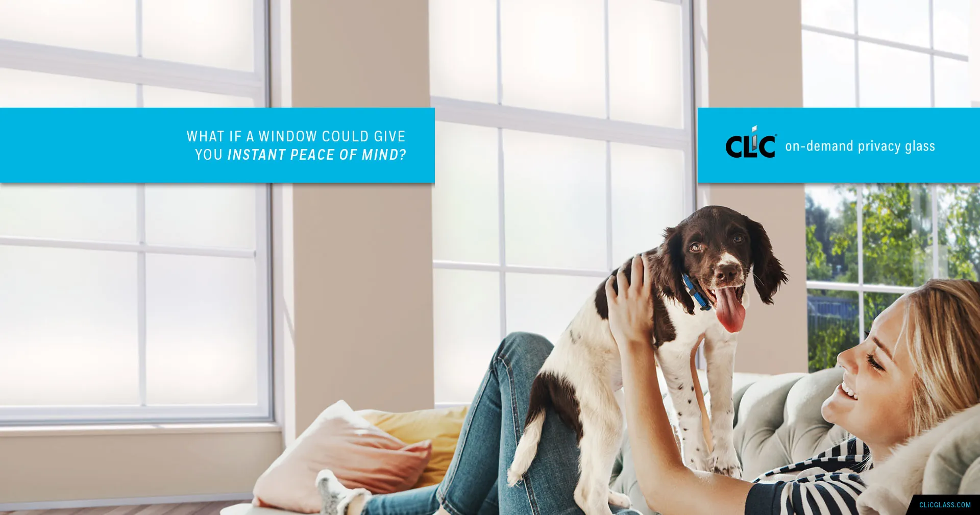 Woman relaxing with dog by CLiC privacy glass window — what if a window could give you instant peace of mind?